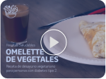 Recetas saludables
Omelette de vegetales